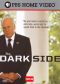 Frontline: The Dark Side