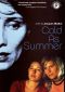 Cold As Summer