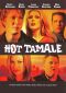 Hot Tamale
