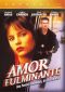 Amor Fulminante