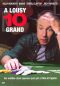 A Lousy Ten Grand