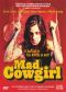 Mad Cowgirl