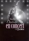 Arielle Dombasle: Live in Concert