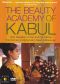 The Beauty Academy of Kabul