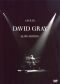 David Gray: Live in Slow Motion