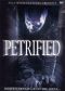Petrified
