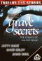 Grave Secrets: The Legacy of Hilltop Drive