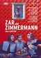 Zar und Zimmermann