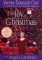 The Mormon Tabernacle Choir: The Joy of Christmas - With Angela Lansbury