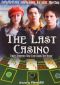 The Last Casino