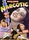 The Narcotic