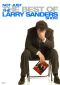 The Larry Sanders Show: Putting the 