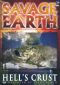 Savage Earth: Hell's Crust