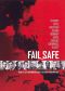 Fail Safe