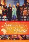 Bill and Gloria Gaither and Their Homecoming Friends: Love Can Turn the World