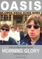 Oasis: Morning Glory - A Classic Album Under Review