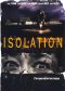 Isolation