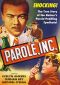 Parole, Inc.