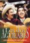 Los Dos Agulares