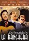 Los Immortales de La Ranchera