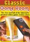 Classic Game Room: The Rise and Fall of the Internet's Greatest Video Game Review Show