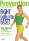 Prevention Fitness Systems: Fight Cellulite Fast!