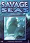 Savage Seas: Killer Waves