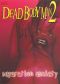 Dead Body Man 2: Separation Anxiety