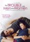 The Trouble with Men and Women