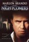 The Nightcomers