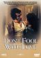 Don't Fool with Love