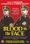 Blood in the Face