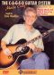 The C-A-G-E-D Guitar System Made Easy 2: Playing Chords and Licks in Every Key and Position
