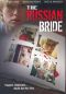 The Russian Bride