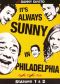 It's Always Sunny in Philadelphia: The Gang Gets Racist