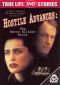 Hostile Advances: The Kerry Ellison Story