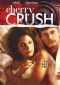 Cherry Crush