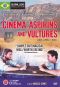 Cinema, Aspirins and Vultures