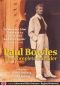 Paul Bowles: The Complete Outsider