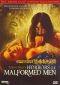 Horrors of Malformed Men