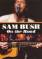 Sam Bush: On the Road