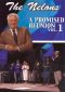 The Nelons: Promised Reunion, Vol. 1