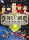 Super Powers Team: Galactic Guardians - Escape From Space City