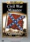 The Best of Civil War Minutes: Confederate