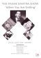 The Frank Sinatra Show: When You Are Smiling