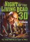Night of the Living Dead 3D