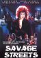 Savage Streets