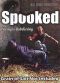 Spooked