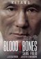 Blood and Bones