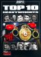 Top 10 Heavyweights